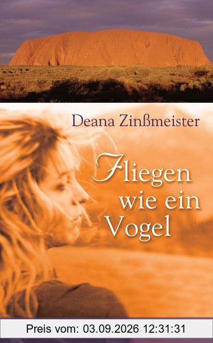 Fliegen wie ein Vogel. Roman