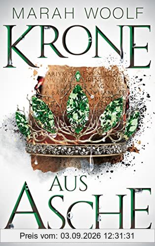 Krone aus Asche (AtlantisChroniken 3): Reihe: AtlantisChroniken Band Drei