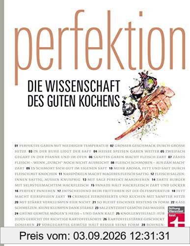 Perfektion – Gesamtausgabe: Die Wissenschaft des guten Kochens I Genuss trifft Wissenschaft I Von Stiftung Warentest