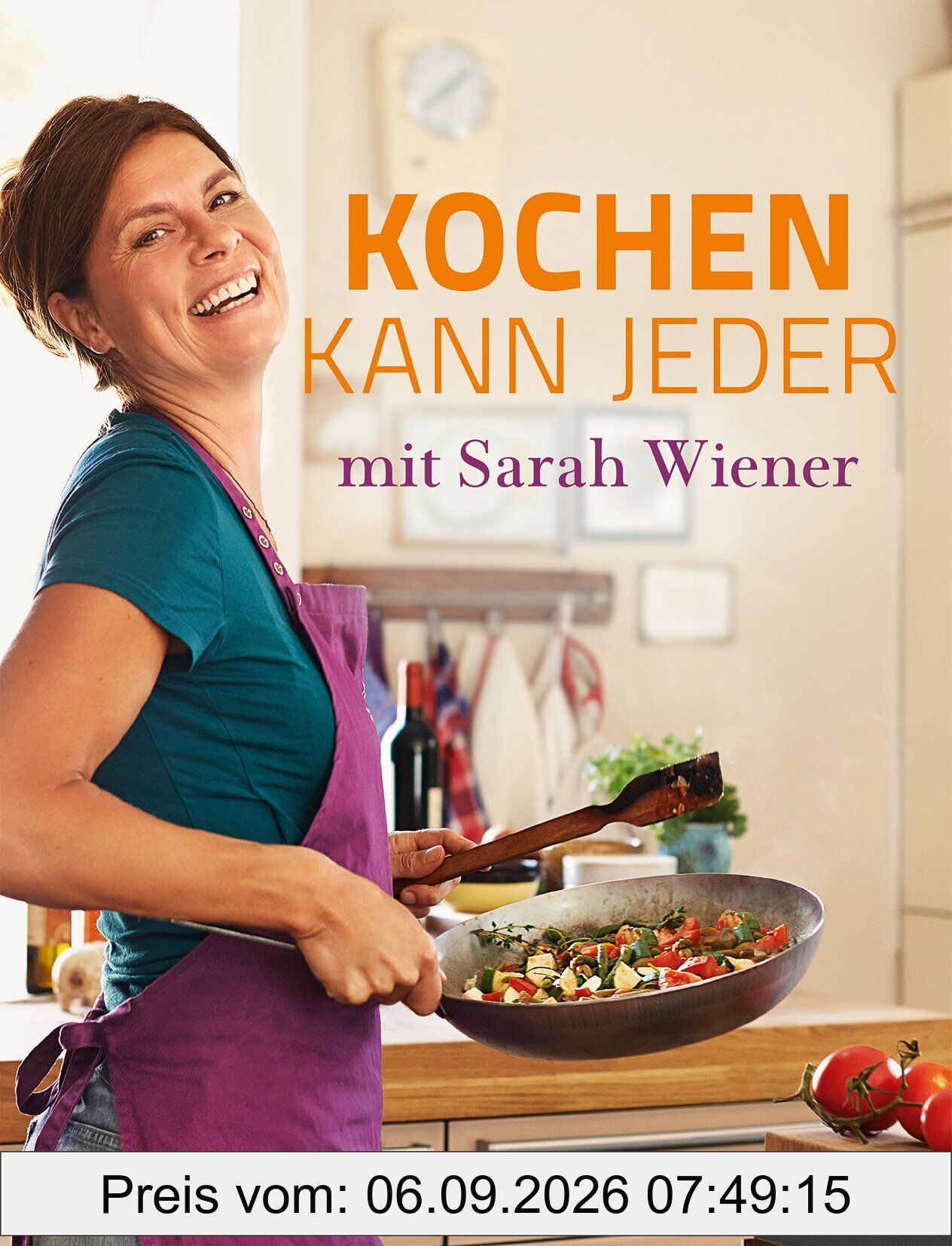 Kochen kann jeder mit Sarah Wiener