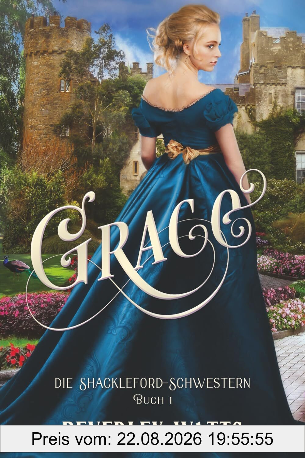 Grace (Die Shackleford-Schwestern Buch 1)