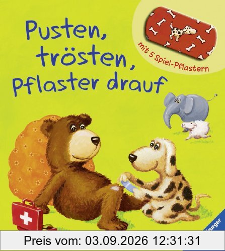 Pusten, trösten, Pflaster drauf!