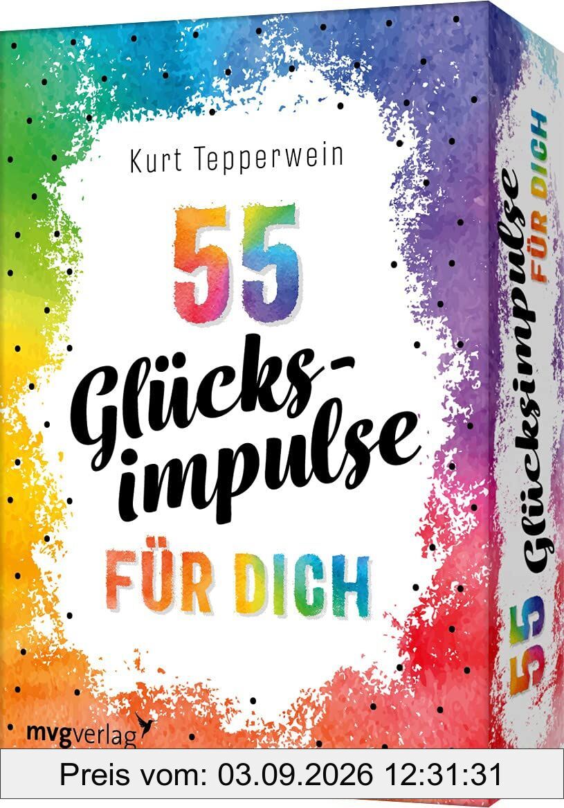 55 Glücksimpulse für dich
