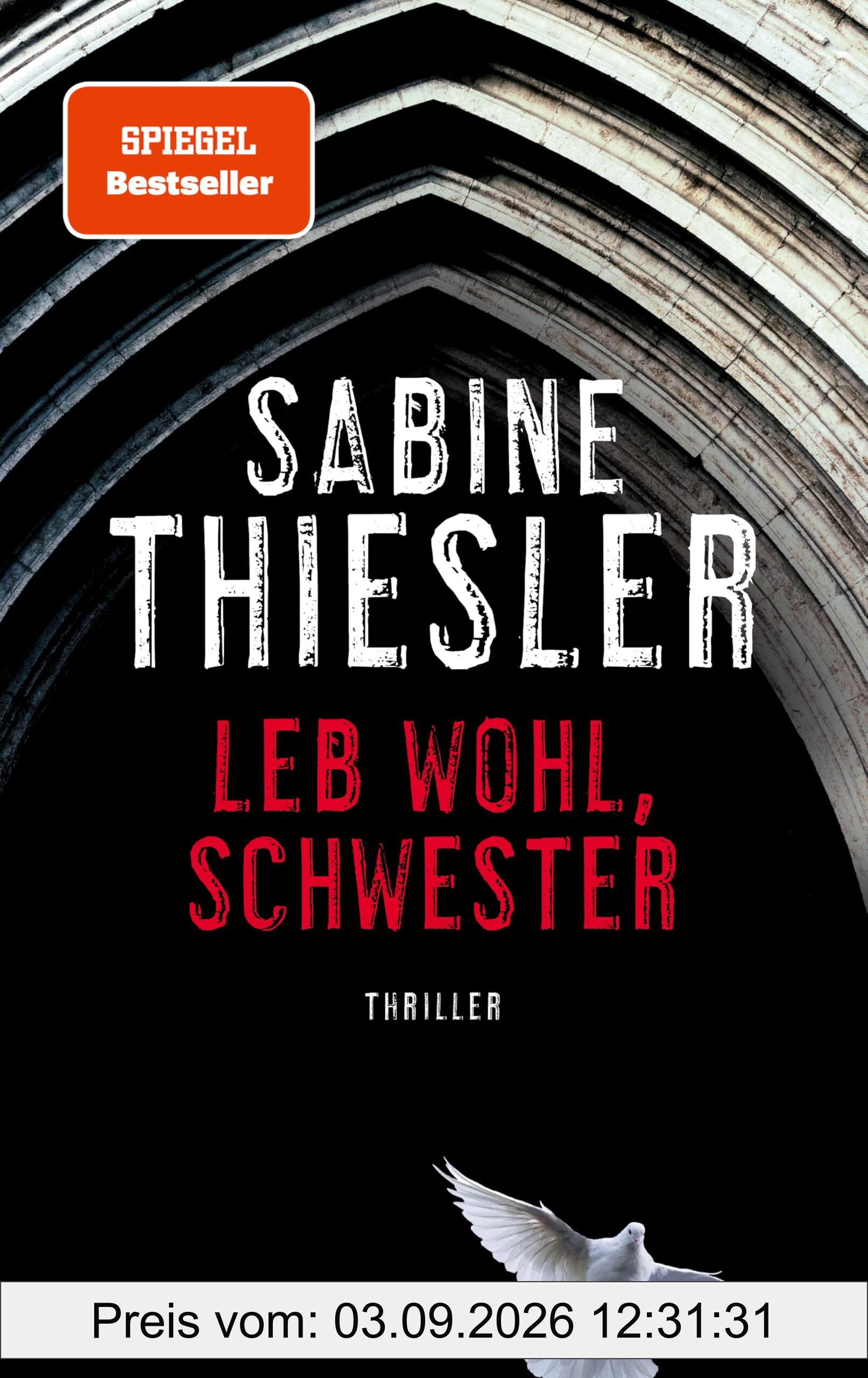 Leb wohl, Schwester: Thriller