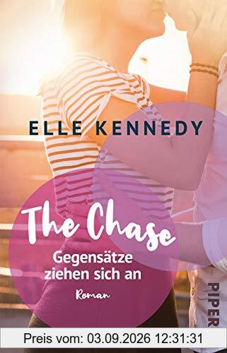 The Chase – Gegensätze ziehen sich an: Roman (Briar U, Band 1)