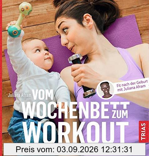 Vom Wochenbett zum Workout: Fit nach der Geburt mit Juliana Afram