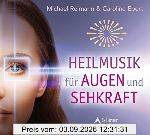 Heilmusik für Augen und Sehkraft