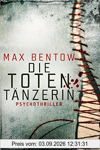 Die Totentänzerin: Ein Fall für Nils Trojan 3 - Psychothriller