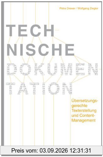 Technische Dokumentation: Übersetzungsgerechte Texterstellung und Content-Management