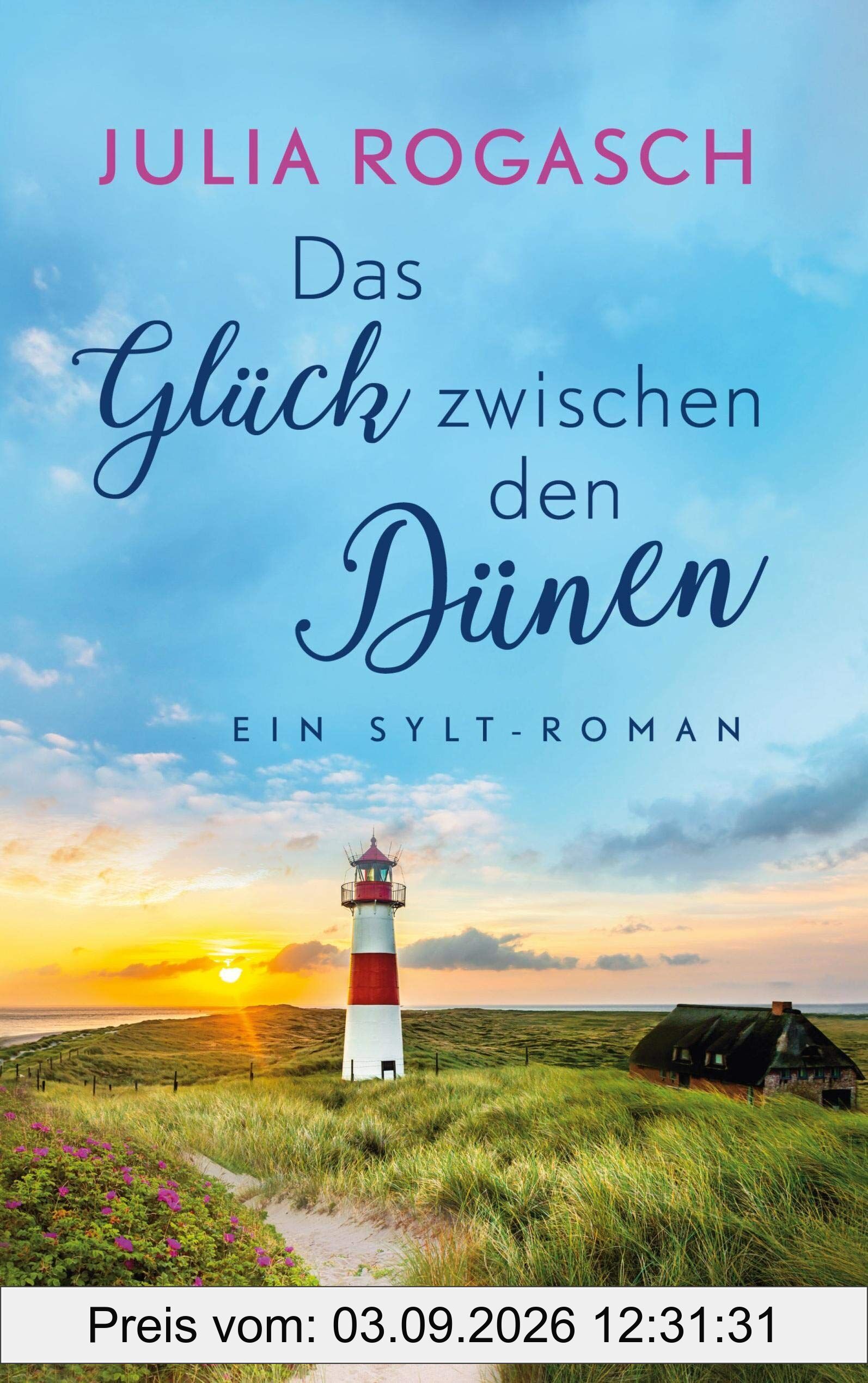 Das Glück zwischen den Dünen