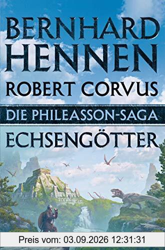 Die Phileasson-Saga - Echsengötter: Roman (Die Phileasson-Reihe, Band 9)
