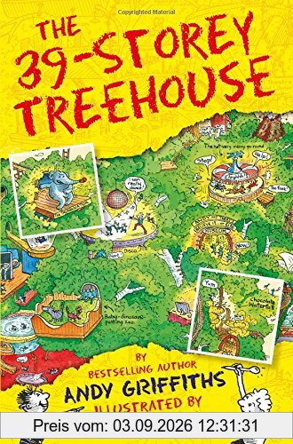 The 39-Storey Treehouse (The Treehouse Books, Band 3)