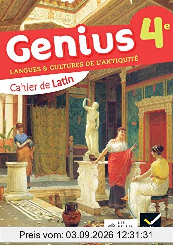 Genius 4e : langues & cultures de l'Antiquité : cahier de latin