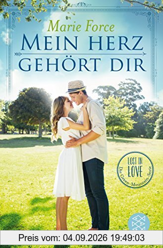 Mein Herz gehört dir: Lost in Love Die Green-Mountain-Serie 3