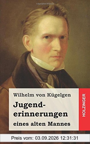 Jugenderinnerungen eines alten Mannes
