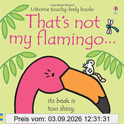 Thats Not My Flamingo
