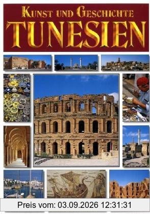 Kunst und Geschichte: Tunesien