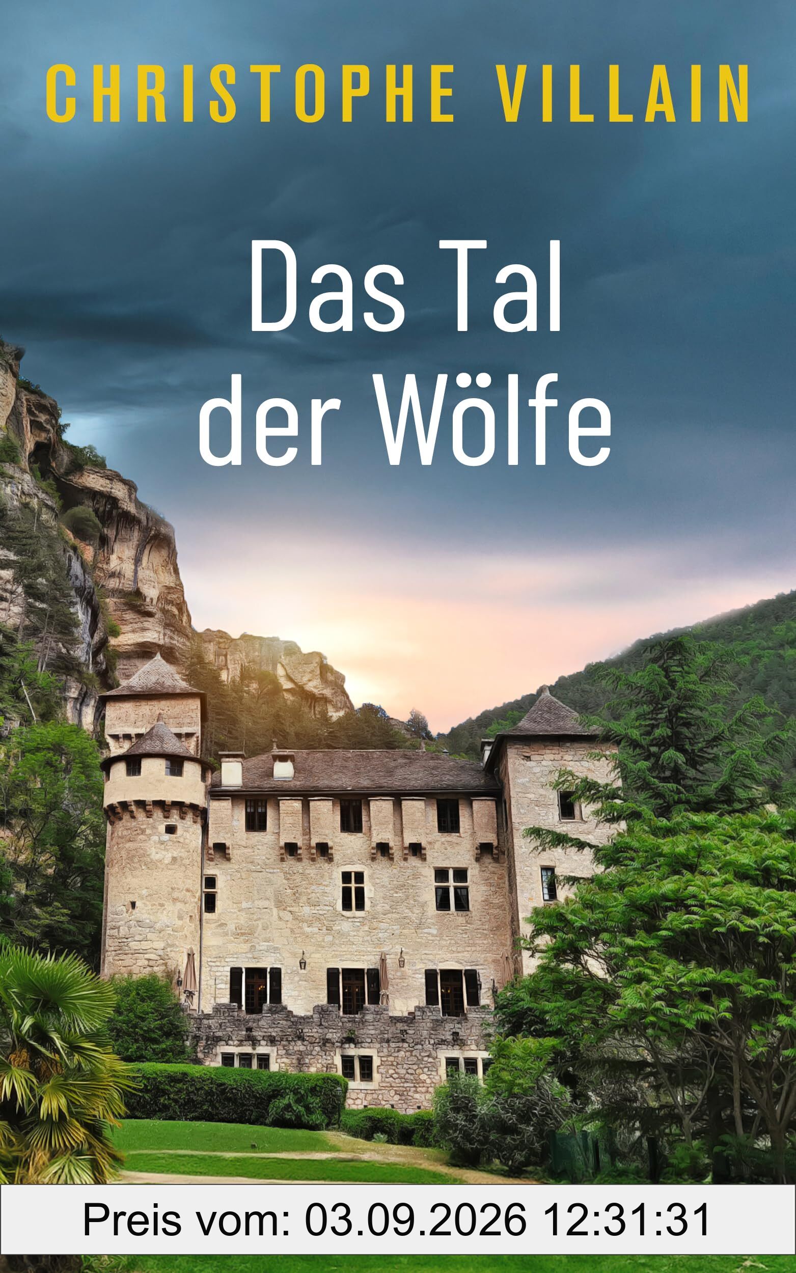 Das Tal der Wölfe (Armand de Varenne und Margaux David ermitteln.)