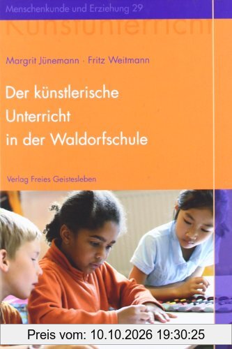 Der künstlerische Unterricht in der Waldorfschule