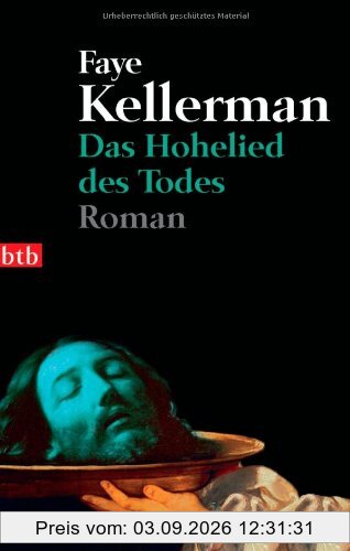 Das Hohelied des Todes: Roman