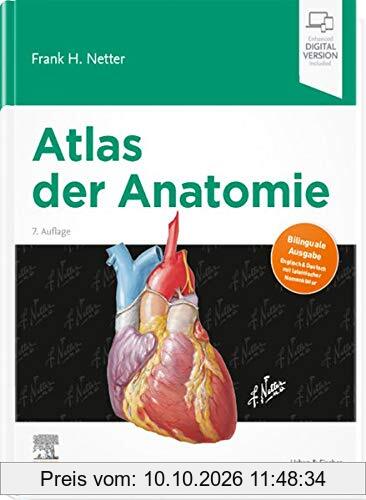Atlas der Anatomie: Deutsche Übersetzung von Christian M. Hammer - Mit StudentConsult-Zugang
