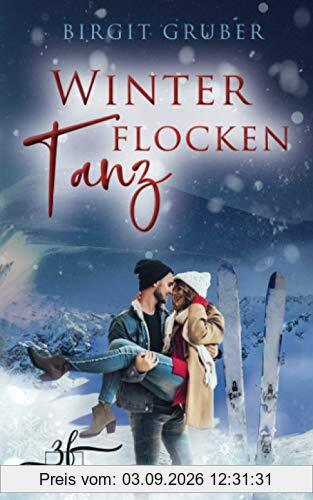 Winterflockentanz: Liebesroman