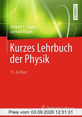 Kurzes Lehrbuch der Physik (Springer-Lehrbuch)