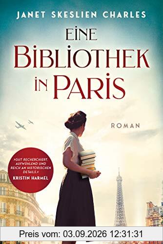 Eine Bibliothek in Paris: Roman