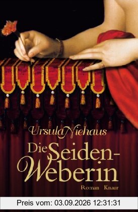 Die Seidenweberin: Roman