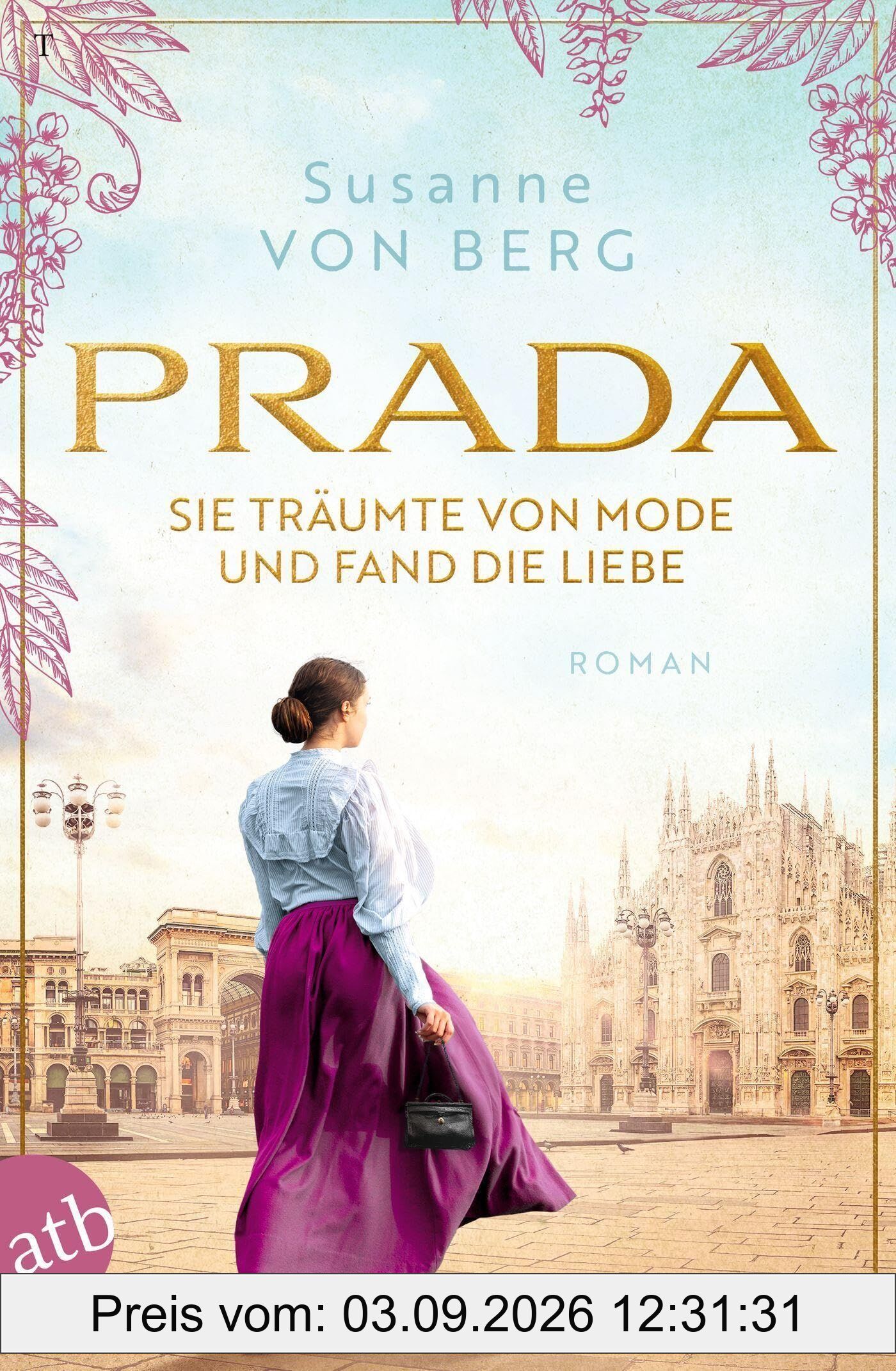Prada - Sie träumte von Mode und fand die Liebe