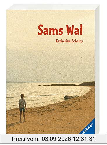 Sams Wal (Ravensburger Taschenbücher)