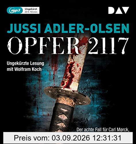 Opfer 2117. Der achte Fall für Carl Mørck, Sonderdezernat Q: Ungekürzte Lesung mit Wolfram Koch (2 mp3-CDs)