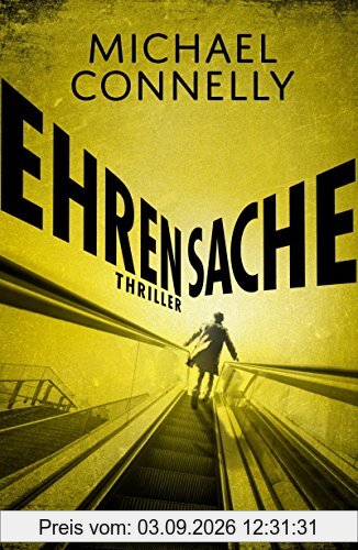 Ehrensache: Thriller (Die Harry-Bosch-Serie, Band 20)