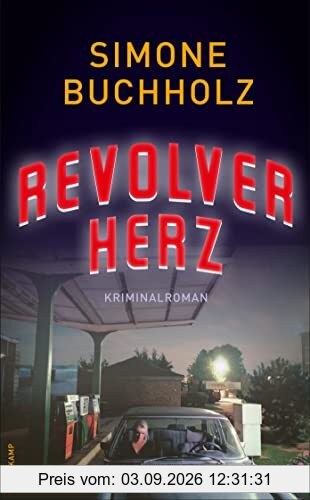 Revolverherz: Kriminalroman (Chastity-Riley-Serie)