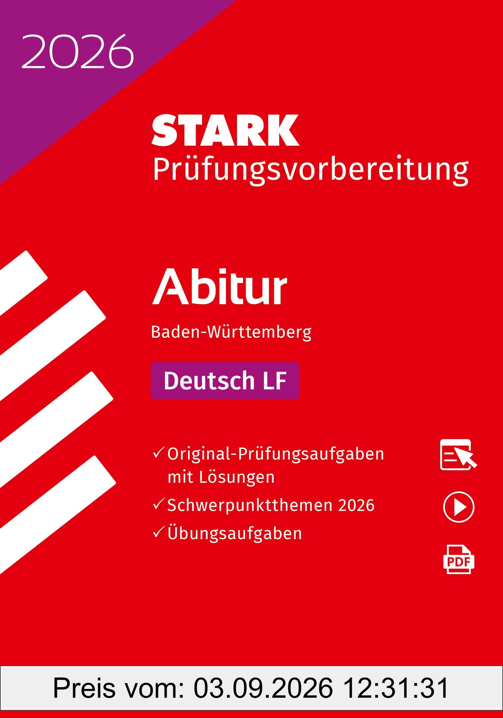 STARK Deutsch LF - Abitur 2026 BW - Prüfungsvorbereitung (Abitur-Prüfungen)