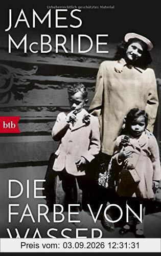 Die Farbe von Wasser: Roman
