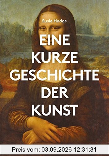Eine kurze Geschichte der Kunst