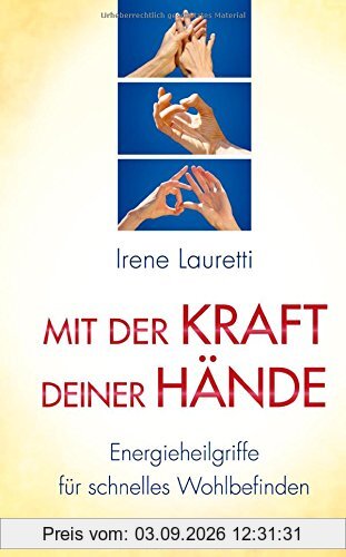 Mit der Kraft deiner Hände: Energieheilgriffe für schnelles Wohlbefinden