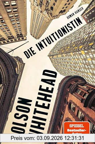 Die Intuitionistin: Roman