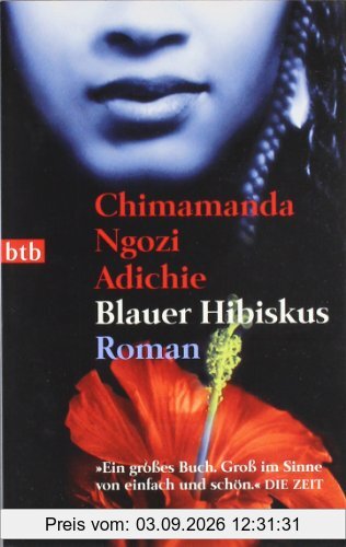 Blauer Hibiskus: Roman