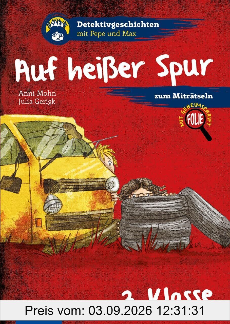 Auf heißer Spur (3. Klasse)