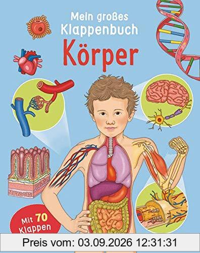 Mein großes Klappenbuch - Körper