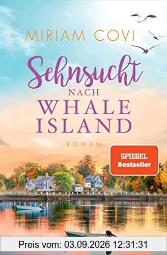 Sehnsucht nach Whale Island: Roman (Whale-Island-Reihe, Band 3)