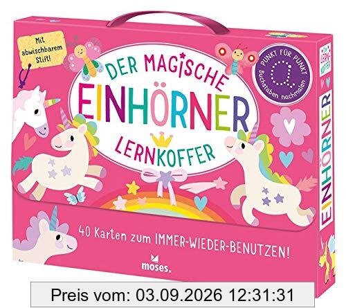 Der magische Lernkoffer Einhörner: 40 Karten zum IMMER_WIEDER_BENUTZEN!