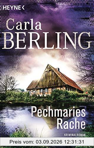 Pechmaries Rache: Kriminalroman (Die Wittekind-Serie, Band 5)