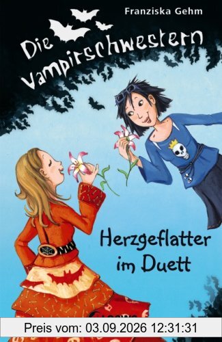Die Vampirschwestern 04. Herzgeflatter im Duett