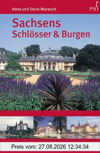 Hans Maresch Sachsens Schlösser Und Burgen