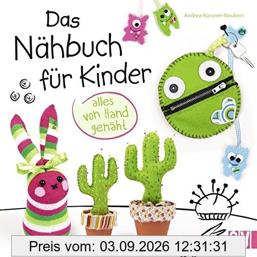 Das Nähbuch für Kinder - alles von Hand genäht
