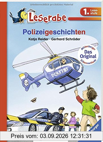 Polizeigeschichten (Leserabe mit Mildenberger Silbenmethode)