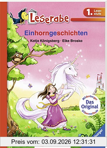Einhorngeschichten (Leserabe mit Mildenberger Silbenmethode)